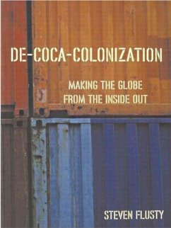 De-Coca-Colonization - Flusty, Steven