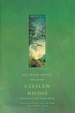Second Space - Milosz, Czeslaw