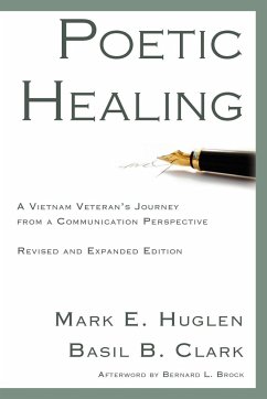 Poetic Healing - Huglen, Mark E.; Clark, Basil B.