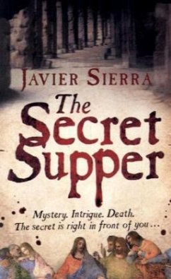 The Secret Supper - Sierra, Javier