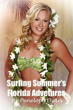 Surfing Summer's Florida Adventures - Dyan, Penelope