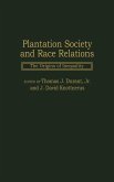 Plantation Society and Race Relations