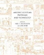 Ancient Egyptian Materials and Technology - Nicholson, T. / Shaw, Ian (eds.)