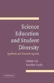 Science Education and Student Diversity: Synthesis and Research Agenda - Lee, Okhee; Luykx, Aurolyn