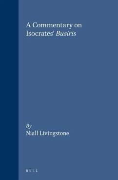 A Commentary on Isocrates' Busiris - Livingstone