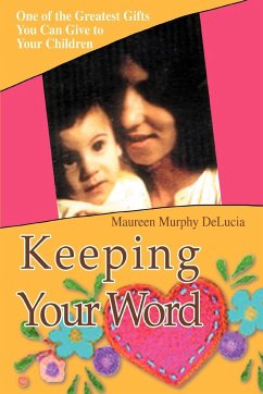 Keeping Your Word - Delucia, Maureen