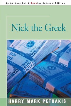 Nick the Greek - Petrakis, Harry Mark
