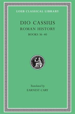 Roman History, Volume III - Dio Cassius