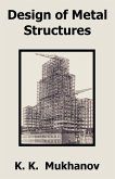 Design of Metal Structures Design of Metal Structures