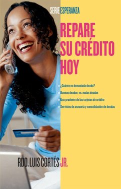 Repare Su Crédito Ahora (How to Fix Your Credit) - Cortes, Luis; Mueller, Karin Price