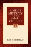 A Men's Ministry For the Small Church