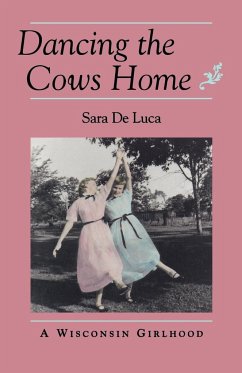 Dancing the Cows Home - De Luca, Sara