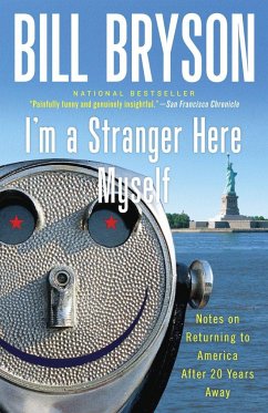 I'm a Stranger Here Myself - Bryson, Bill