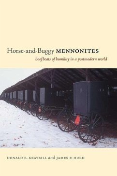 Horse-And-Buggy Mennonites - Kraybill, Donald B; Hurd, James P
