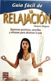 Guía fácil de la relajación