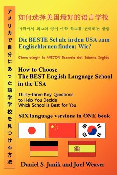 How to Choose the Best English Language School in the USA - Janik, Daniel S.; Weaver, Joel