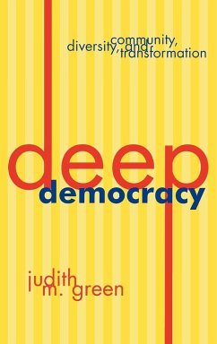 Deep Democracy - Green, Judith M.
