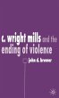 C. Wright Mills and the Ending of... - Bild 1