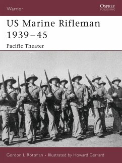 US Marine Rifleman 1939-45 - Rottman, Gordon L