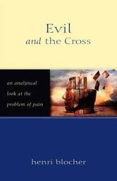 Evil and the Cross - Blocher, Henri