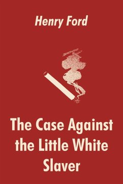 Case Against the Little White Slaver, The - Ford, Henry