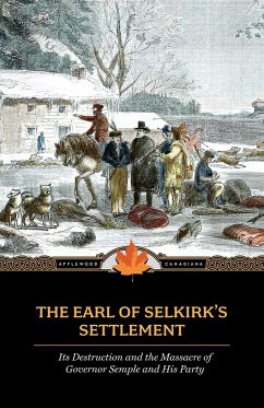The Earl of Selkirk's Settlement