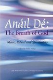 Anail de / The Breath of God: Music, Ritual and Spirituality