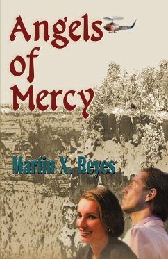 Angels of Mercy - Reyes, Martin X.