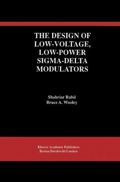 The Design of Low-Voltage, Low-Power Sigma-Delta Modulators - Rabii, Shahriar;Wooley, Bruce A.
