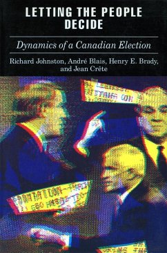 Letting the People Decide - Johnston, Richard; Blais, André; Brady, Henry; Crête, Jean