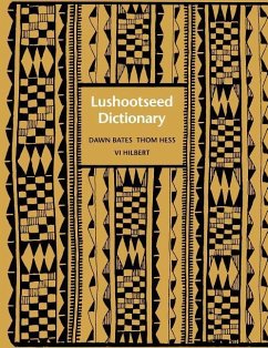 Lushootseed Dictionary - Bates, Dawn; Hess, Thom; Hilbert, Vi