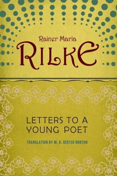 Letters to a Young Poet - Rilke, Rainer Maria