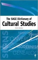 The Sage Dictionary of Cultural Studies - Barker, Chris