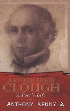 Arthur Hugh Clough - Kenny, Anthony