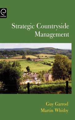 Strategic Countryside Management - Garrod, Guy; Whitby, Martin