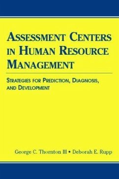 Assessment Centers in Human Resource Management - Thornton, George C; Rupp, Deborah E