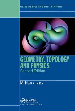 Geometry, Topology and Physics - Nakahara Mikio