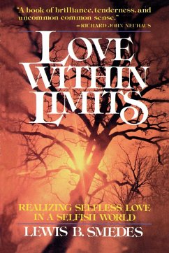 Love Within Limits - Smedes, Lewis B.