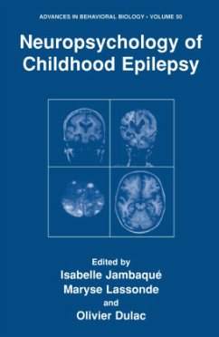 Neuropsychology of Childhood Epilepsy - Jambaqu‚, Isabelle / Lassonde, Maryse / Dulac, Olivier (Hgg.)