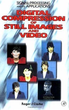 Digital Compression of Still Images and Video - Clarke, Roger J.