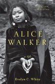 Alice Walker: A Life