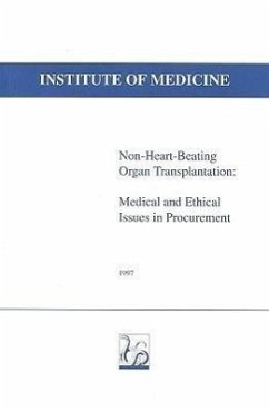 Non-Heart-Beating Organ Transplantation - Institute Of Medicine; Herdman, Roger; Potts, John T