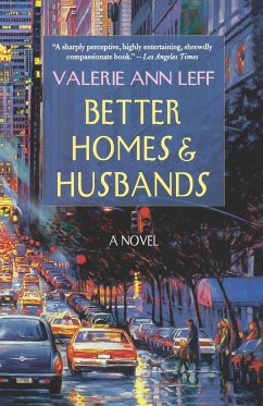 Better Homes and Husbands - Leff, Valerie Ann