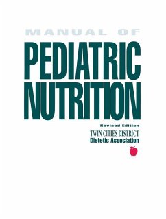 Manual of Pediatric Nutrition