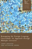 Remapping the Foreign Language Curriculum: An Approach Through Multiple Literacies