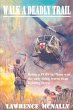 Walk a Deadly Trail - Bild 1