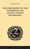 The Philosophy of the Upanishads and Ancient Indian Metaphysics
