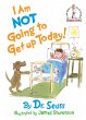 I Am Not Going to Get Up Today! - Bild 1