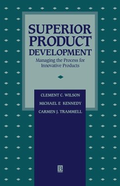 Superior Product Development - Wilson, Clement C; Kennedy, Michael E; Trammell, Carmen J
