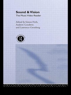 Sound and Vision - Frith, Simon / Goodwin, Andrew / Grossberg, Lawrence (eds.)